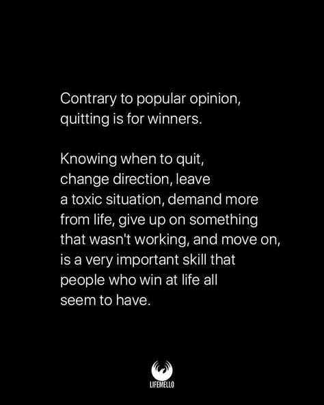 Life Mello - 💯 | Facebook Mottos To Live By, Quitting Job, Phone Quotes, Job Quotes, I Quit My Job, Affirmations For Kids, Quote Citation, Word Nerd, Show Me The Way