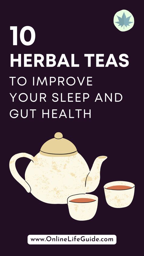 If you’re looking to improve your sleep and gut health in a natural and enjoyable way, check out this guide to the 10 best herbal teas for gut health, deep sleep, digestion, and detoxification. These teas are a simple addition to your routine that can make a big difference. From morning energy to evening relaxation, find out how these herbal blends can benefit you. Tea For Morning Energy, Herbal Tea For Sleep, Tea For Sleep Bedtime, Bedtime Tea Recipes, Sleepy Tea Recipes, Morning Herbal Tea, Teas For Sleep, Relaxing Herbal Tea, Nighttime Tea