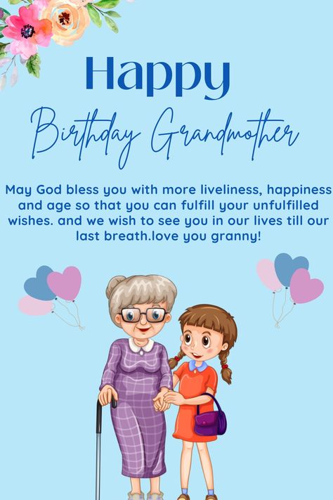 Grandmother Birthday Wishes, Happy Birthday Grandma Free Printable, Birthday Message For Grandma, Birthday Message For Grandmother, Happy Birthday Grandmother, Birthday Card Verses For Granddaughter, Cute Messages For Him, Sweet Birthday Messages, 100 Birthday