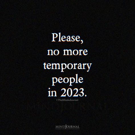 Quotes New Year, Thought Cloud, Temporary People, New Year Quotes, Year Quotes, Thought Quotes, Quotes About New Year, 3 Am, Good Thoughts Quotes