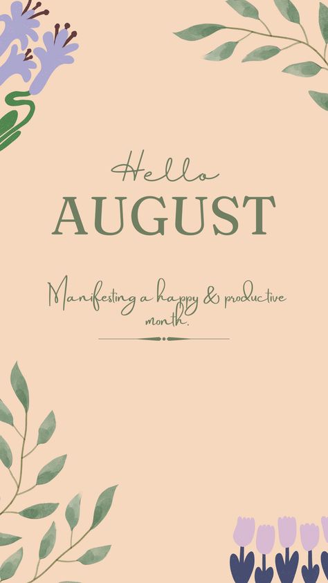 August Positive Quotes, New Month Quotes August, August Affirmations Positive, Happy August Quotes, August Motivational Quotes, August Quotes Motivation, Hello August Month, August Manifestation, August Affirmations