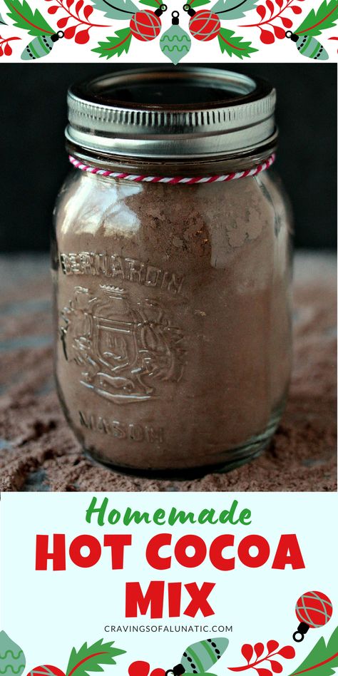 Homemade hot cocoa mix is the perfect easy recipe for anyone that loves chocolate. Make a big batch to give as gifts for the holidays or just to have on hand during the cooler months! Hot Chocolate Mix In A Jar, Cocoa Mix In A Jar, Diy Hot Chocolate Mix, Cocoa Mix Recipe, Homemade Hot Chocolate Mix Recipe, Hot Chocolate Mix Recipe, Mix In A Jar, Homemade Hot Chocolate Mix, Gift Homemade