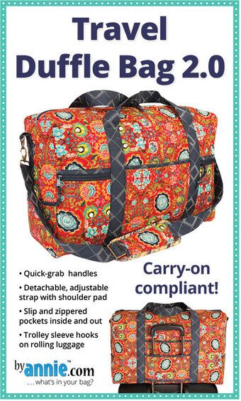 Annie Unrein Project Size: 13"x21"x8" Bag Sewing Pattern, Travel Duffle Bag, Travel Duffle, Duffle Bag Travel, Bag Patterns To Sew, Big Bags, Carry On Luggage, Quilted Bag, Custom Bags