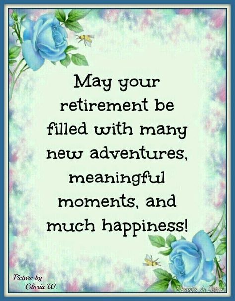 Happy Birthday Love Poems, Happy Retirement Messages, Best Retirement Quotes, Retirement Wishes Quotes, Retirement Poems, Retirement Pictures, Year End Teacher Gifts, Happy Retirement Wishes, Retirement Greetings