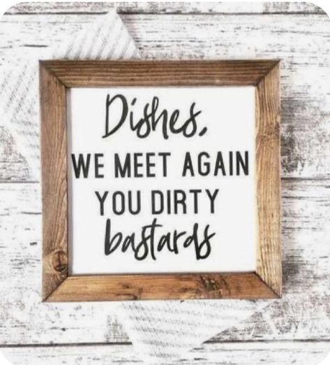 Sarcastic Aesthetic, Sarcastic Signs, Farmhouse Dishes, Kitchen Paintings, Funny Kitchen Signs, Crazy Women, Decor Ikea, Wood Boards, Funny Kitchen