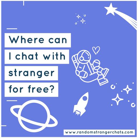 Chat With Strangers, We Arent Really Strangers Questions, We’re Not Really Strangers Cards Questions, We’re Not Really Stranger, Now We’re Strangers Again, Stranger Chat, Chat Room, Chat App, Facebook Posts