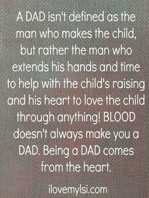 being a dad Step Dad Quotes, Step Father, Fathers Day Quotes, Father Quotes, Daughter Quotes, Dad Quotes, Father Figure, Parenting Quotes, Family Quotes