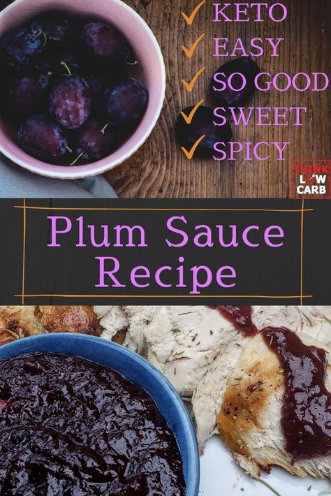 This versatile and tasty condiment is slightly sweet, a tad tart with a hint of heat. My plum sauce recipe is sugar free, keto approved, low carb and paleo. A delicious and easy to make finishing sauce for roasted duck, chicken, shrimp, pork or turkey. I’ve even used this as a yummy sugar free jam. Plum Sauce Recipe Easy, Keto Plum Recipes, Canning Plums, Plum Sauce Recipe, Keto Sauce, Keto Condiments, Cheese Sauces, Low Carb Holiday Recipes, Low Carb Noodles