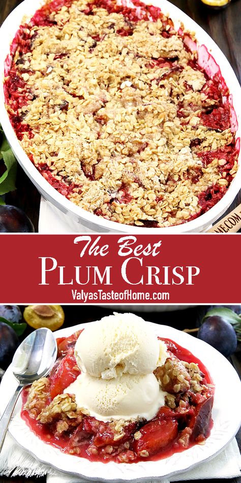 Apple Plum Crisp, Plum Crisp Recipe Easy, Green Plum Recipes, Plum Crisp Recipe, Taste Of Home Fall Recipes, Plums Recipes, Plum Recipe, Plum Crisp, Crunchy Oats