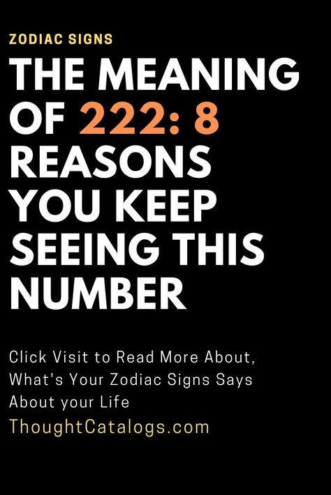 Spiritual Meaning Of 222, Meaning Of 222, 222 Meaning, Seeing 222, Astrology Compatibility, Aries Facts, Zodiac City, Leo Facts, Zodiac Posts