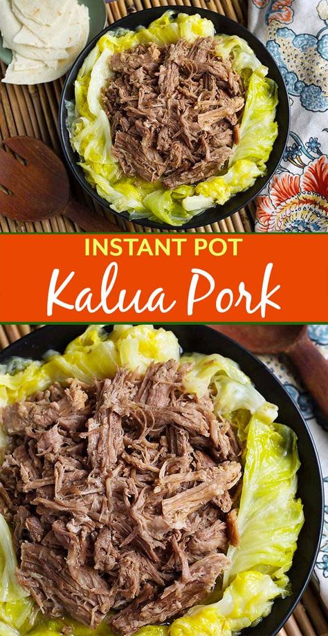 Instant Pot Kalua Pork | Simply Happy Foodie Kalua Pork Crockpot, Instant Pot Kalua Pork, Hawaiian Cuisine, Cultural Dishes, Simply Happy Foodie, Barbecue Pork Ribs, Kalua Pork, Pork And Cabbage, 50th Bday