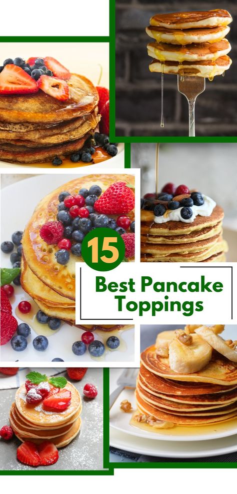 Collage of pancakes with different toppings, including fresh berries like strawberries, blueberries, and raspberries, along with drizzles of maple syrup and banana slices with honey. A delicious collection showcasing the best pancake toppings for breakfast, perfect for those looking for simple and tasty ideas to enhance their pancake recipes. Fruit Topping, Yummy Pancake Recipe, Honey Jam, Pancake Toppings, Make Breakfast, Fruit Toppings, Tasty Pancakes, Fresh Fruits, How To Make Breakfast