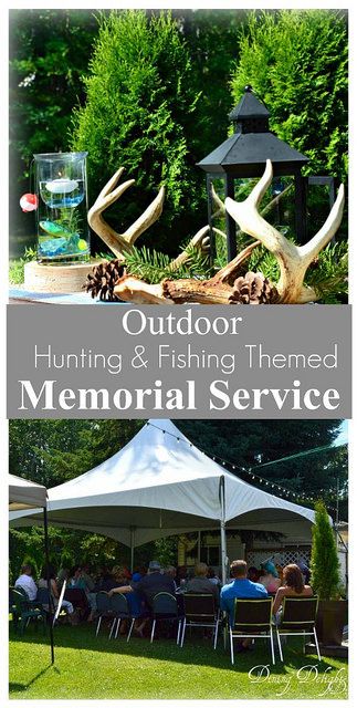 Dining Delight: Outdoor Memorial Service Memorial Service Decorations, Fish Memorial, Summer Table Settings, Hunting Themes, Summer Tablescapes, Camping Theme Party, Memory Table, Fishing Diy, In Memory Of Dad