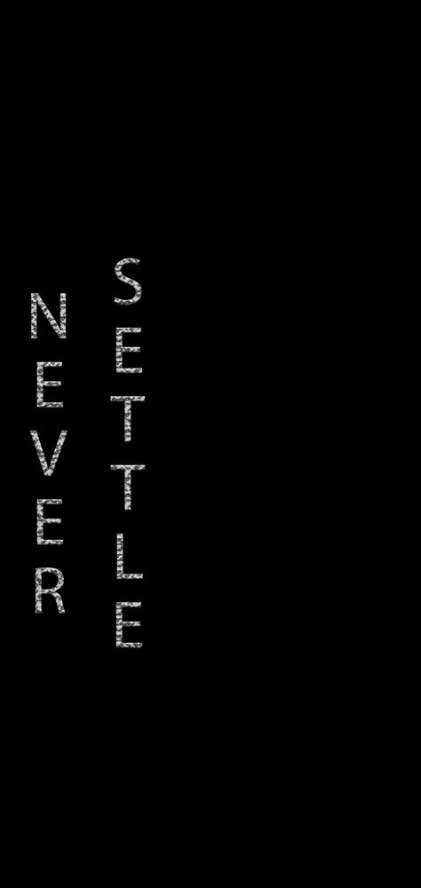 Never Settle For Less Wallpaper, Wallpapers Oneplus, Oneplus Wallpaper, Settle Wallpapers, Never Settle Wallpapers, Wallpaper Oneplus, Never Settle For Less, Oneplus Wallpapers, Powerful Motivational Quotes