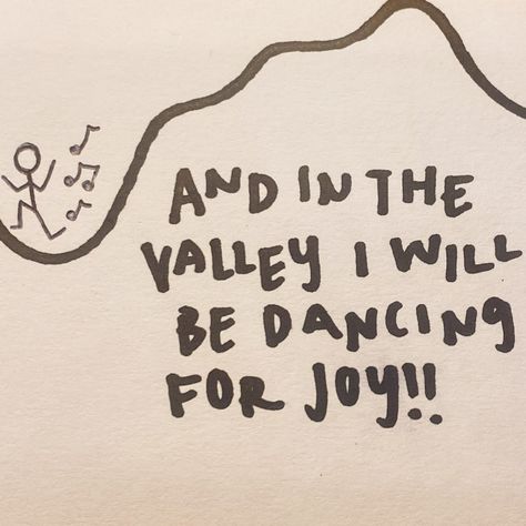 Even Though I Walk Through The Valley Tattoo, Peace In The Valley Lyrics, Though I Walk Through The Valley, Though I Walk Through The Valley Quotes, Christian Dance Quotes, Bible Verse About Dancing, Bible Doodles, Bible Things, Dance Quotes