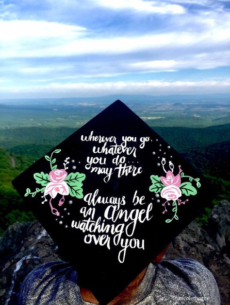 "Wherever you go, whatever you do...may there always be an angel watching over you" ...Religious and Inspirational Graduation Cap With Floral Design Grad Cap Quotes, Cap Quotes, Graduation Hat Designs, Nursing Caps, Funny Graduation Caps, Creative Graduation Caps, Nurse Graduation Cap, College Grad Cap Ideas, High School Graduation Cap