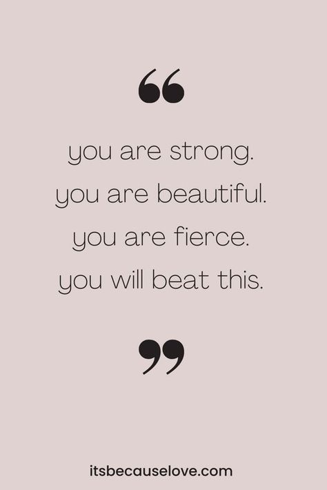 Quote Of Encouragement Stay Strong, Quote About Staying Strong, Stay Strong Quotes Strength Health, Surgery Motivation Quotes, First Day Of Chemo Quotes, Positive Quotes For Chemo Patients, Pray For Healing Quotes, Motivational Quotes For Best Friend, Positive Quotes For Sickness