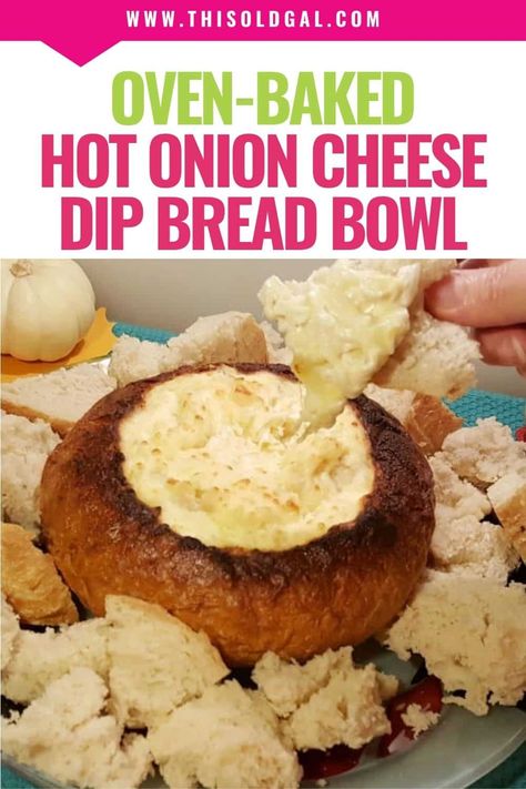 Onion Cheese Dip, Dip Bread Bowl, Hot Onion Dip, Bread Bowl Dip, Bread Bowl Recipe, Onion Bread, Cheesy Dip, Bread Dip, Queso Cheese