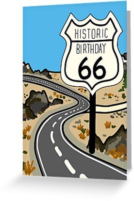 4" x 6" cards for every occasion. Digitally printed on heavyweight stock. Uncoated blank interior provides a superior writing surface. Comes with a kraft envelope. Additional sizes are available. Route 66 is iconic - and their birthday should be too! Mark that special age with this special card. Route 66 Birthday Party Ideas, Route 66 Party, Route 66 Theme, Happy 66th Birthday, Vintage Car Birthday, Car Card, Birthday Postcards, 65th Birthday, Cars Birthday