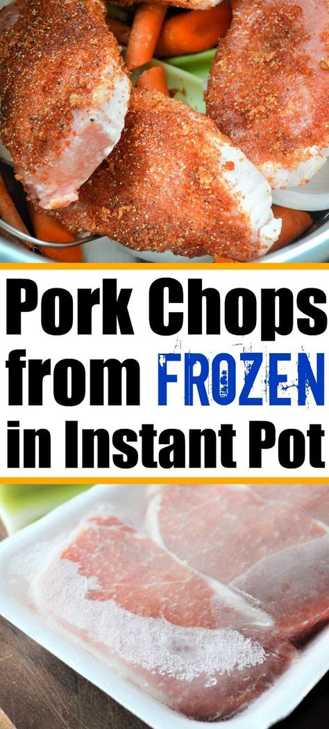 Frozen Pork Chops Instant Pot, Pork Chops In Instant Pot, Pork Chops In Crock Pot, Instapot Pork Chops, Frozen Pork Chops, Cooking Frozen Pork Chops, Pork Chops Instant Pot, Pressure Cooker Pork Chops, Pressure Cooker Pork