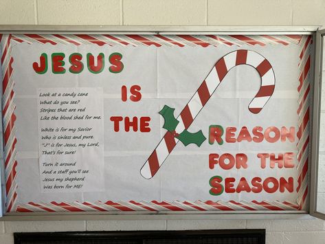 Jesus Is The Reason For The Season Bulletin Board, Christmas Sunday School Bulletin Boards, Candy Bulletin Boards, Jesus Bulletin Boards, Religious Bulletin Boards, Awana Ideas, December Bulletin Boards, Church Bulletins, Holiday Bulletin Boards