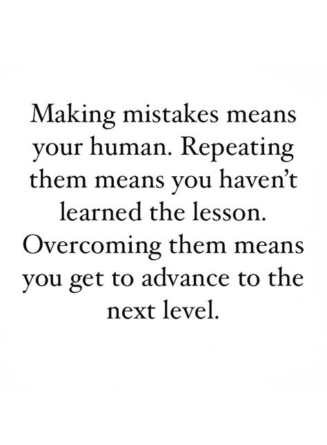 Do What’s Right Quotes, It’s Not All About You Quotes, Owning Up To Your Mistakes Quotes, Making Mistakes Quotes Lessons Learned, Made A Mistake Quotes, When Everything You Do Is Wrong Quotes, We All Make Mistakes Quotes, People Only See Your Mistakes Quotes, Making Mistakes Quotes