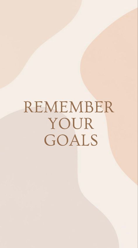 Goal Setting | Motivational Wallpaper | Motivational Quotes | Positive quote End Goal Quotes, Goal Oriented Aesthetic, Goals For 2024 Aesthetic, Remember The Goal Quotes, Remember The Goal Wallpaper, Goal Setting Aesthetic, Quotes About Dreams And Goals Aesthetic, 2024 Vision Board Pictures Ideas, Motivational Quotes Collage