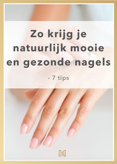 Mooie handen en nagels zorgen voor een extra verzorgde en elegante uitstraling. Met deze 7 tips lukt het jou ook mooie nagels te laten groeien. Nagel Tips, Slow Living, Beauty Make Up, Diy Beauty, The Truth, Makeup Tips, Health And Wellness, Beauty Hacks, Manicure