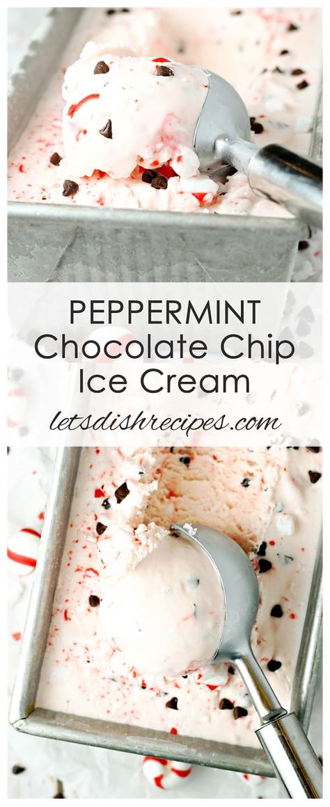 Homemade Peppermint Chocolate Chip Ice Cream | Let's Dish Recipes Peppermint Dessert Recipes, Chocolate Chip Ice Cream Recipe, Peppermint Dessert, Crushed Peppermint, Peppermint Ice Cream, Peppermint Chocolate, Ice Cream Maker Recipes, Homemade Ice Cream Recipes, Chocolate Chip Ice Cream