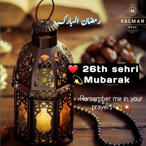 Ramzan mubarak 2021 ki 26th sehri mubarak ho 
#ramzan
#Ramzan2021
#Ramdan mubarak 21 Sehri Mubarak, Ramazan Wishes, Ramzan 2023, Ramzan Images, Sehri Mubarak, Ramdan Mubarak, Ramadan Dp, Ramadan Dates, Happy Birthday Wishes Sister