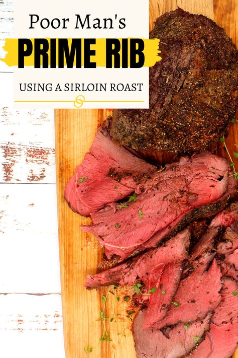 How to make a sirloin roast taste like prime rib - This recipe is so easy and turns a cheaper cut of meat, a sirloin roast, into a deliciously tasting, perfectly tender roast beef. So easy (you literally turn on the oven, roast it and then turn off the oven and walk away), anyone, even the most beginner cooks, can create this delicious meal! How To Cook Prime Rib In A Roaster, How To Cook Boneless Prime Rib, 6 Pound Prime Rib Roast, Best Boneless Prime Rib Recipe Ever, 6lb Prime Rib Roast, Prime Rib Roast Oven Boneless, Boneless Prime Rib Roast Recipe Ovens, Boneless Prime Rib Roast Oven Easy, Rib Roast Recipe Boneless