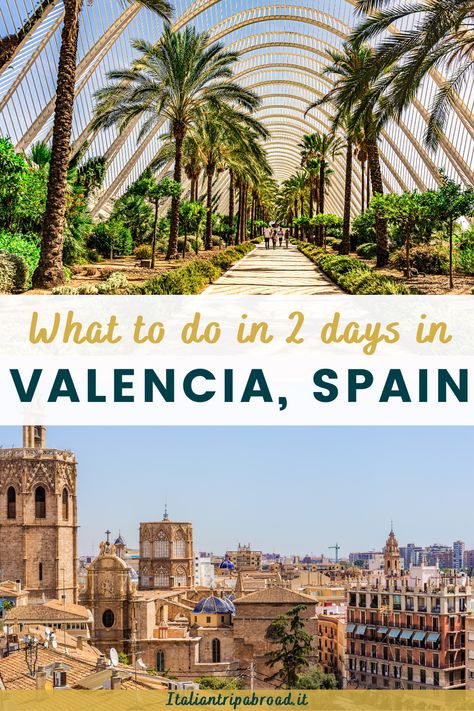 2 days in valencia spain | valencia 2 days | what to do in valencia spain | what to do in valencia | valencia what to do | things to do in valencia spain | things to do in valencia | things to do in valencia california | valencia things to do | things to do valencia spain | valencia spain beach things to do | Things to do in Valencia | Things to do in Valencia | #valencia #spain #itinerary #europe #travels #italiantripabroad 2 Days In Valencia Spain, Valencia Things To Do, Valencia Spain Beach, Valencia California, Spain Beach, Spain Valencia, Italian Trip, Valencia City, Spanish City