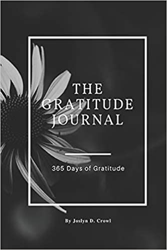 Amazon.com: The Gratitude Journal: 365 Days of Gratitude: 9781710067477: Crowl, Joslyn D: Books Gratitude Journal Inspiration, Books About Gratitude, 5 Minute Gratitude Journal, Gratitude Reflection Journal, Bullet Journal Gratitude Log, Gratitude Bullet Journal Layout, Gratitude Journal, Gratitude, Journal Inspiration