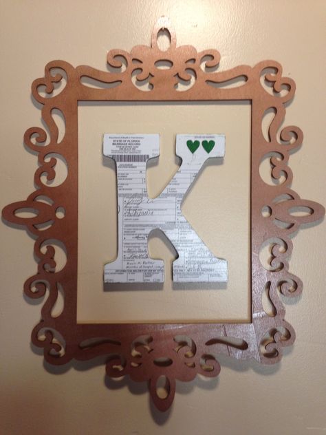 marriage license on last name initial using home made mod podge. super cute and super easy! Marriage License Display, Home Made Mod Podge, Wedding October, Wedding Keepsake Boxes, Wedding Decors, Marriage Records, New Home Buyer, Letter Decor, Marriage Decoration