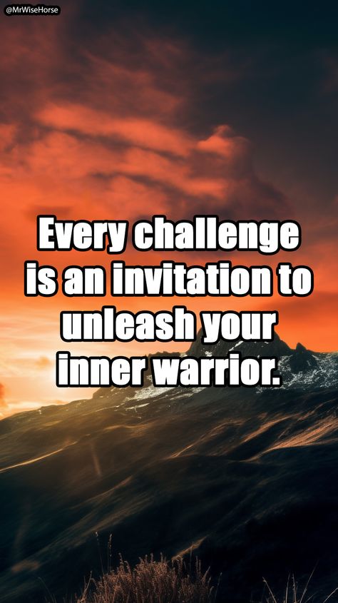 Embrace each challenge as an opportunity to tap into your inner warrior. Let adversity ignite the fire within you and unleash your untapped strength and determination. This journey invites you to rise above obstacles, discover your true potential, and conquer any battle that comes your way. Embrace the invitation and unleash the warrior within you. #InnerWarrior #ChallengeAccepted #UnleashYourStrength Warrior Affirmations, Fire Quotes, Warrior Within, Inner Warrior, Quotes Prayer, Challenge Accepted, Warrior Quotes, Magical Art, The Warrior