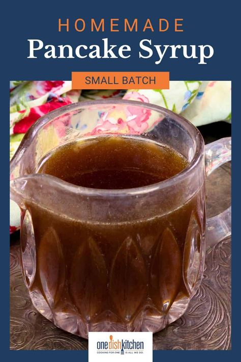 Make this quick and easy small batch pancake syrup in minutes using a few basic ingredients. Perfect for one or two people, with no additives or preservatives. Homemade Pancakes Syrup, Small Batch Pancakes, Small Batch Pancake Recipe, Homemade Pancake Syrup, Baking Dish Recipes, Pancake Syrup Recipe, Bake Sweets, One Dish Kitchen, Spreads Recipes