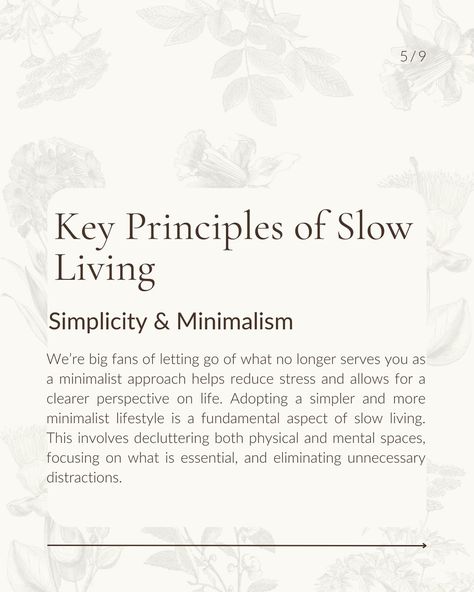 In the hustle and bustle of today’s fast-paced world, the concept of slow living has gained popularity as a refreshing antidote to the constant rush and stress that often accompany modern life. Slow living is not merely about moving at a snail’s pace, but rather, it emphasizes a more intentional, mindful, and purposeful approach to life, which is what we at Breezy Acres Design Studio are all about! In this post, we’ll explore what slow living means to us and share our key principles to slow... Living Slow Quotes, The Art Of Slow Living Aesthetic, Slow Living Affirmations, Slow Paced Life, Slow Changes, Slow Design, Perspective On Life, Slow Life, Virtual Design