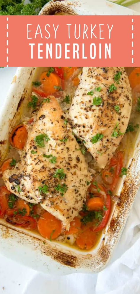 Turkey Tenderloin Recipes Stovetop, Recipes For Turkey Tenderloin, Turkey Loin Recipes Ovens, Healthy Turkey Tenderloin Recipes, Roasted Turkey Tenderloin Recipes Ovens, Roast Turkey Tenderloin Recipes, Baked Turkey Tenderloin Recipes Ovens, How To Cook Turkey Tenderloin, Easy Turkey Tenderloin Recipes