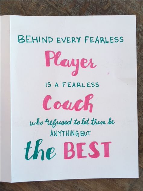 Thank You Card for Coach Thank You Coach Gifts, Coach Scrapbook Ideas, Coach Appreciation Quotes, Coach Posters Ideas, Volleyball Coach Gift Ideas Diy, Quotes For Coaches Thank You, National Coaches Day Quotes, Coach Thank You Gifts, Thank You Coach Quotes