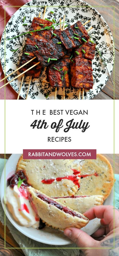 The Best Vegan 4th Of July Recipes - Rabbit and Wolves #vegan #veganrecipes #4thofjuly Vegetarian Grilling Recipes, Rabbit And Wolves, 4th Of July Food, Vegan Bbq Recipes, 4th Of July Recipes, Vegetarian Grilling, Grilling Recipes Sides, Vegan Summer Recipes, Summer Cookout