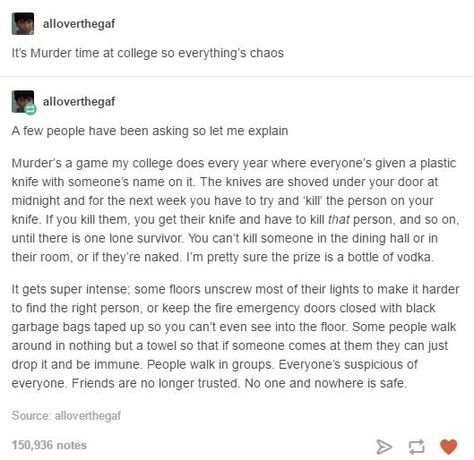 My only questions are what college is this and how do you know if someone has already been killed or not? Dc Memes, E Card, Funny Pranks, What’s Going On, Tumblr Funny, Tumblr Posts, Funny Posts, Party Games, I Laughed