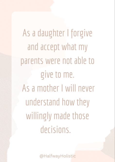 Forgiving Your Mother Quotes, Quotes About Having A Toxic Mom, Toxic Moms Quotes, Toxic Childhood Quotes, Childhood Wounds Quotes, Toxic Relationship With Mom Quotes, Healing From Parents, Strained Mother Daughter Relationship Quotes, Healing Childhood Quotes