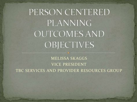 Person Centered Planning, Individual Development Plan Examples, Okrs Objectives, Objectives Key Results Okr, Company Goals And Objectives, Sample Iep Goals And Objectives, Peer Support, Goals And Objectives, Support Group