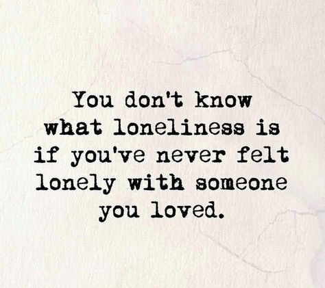 Lonely Wife, Lonliness Quotes, Marriage Quotes, A Quote, Meaningful Quotes, The Words, True Quotes, Quotes Deep, Relationship Quotes