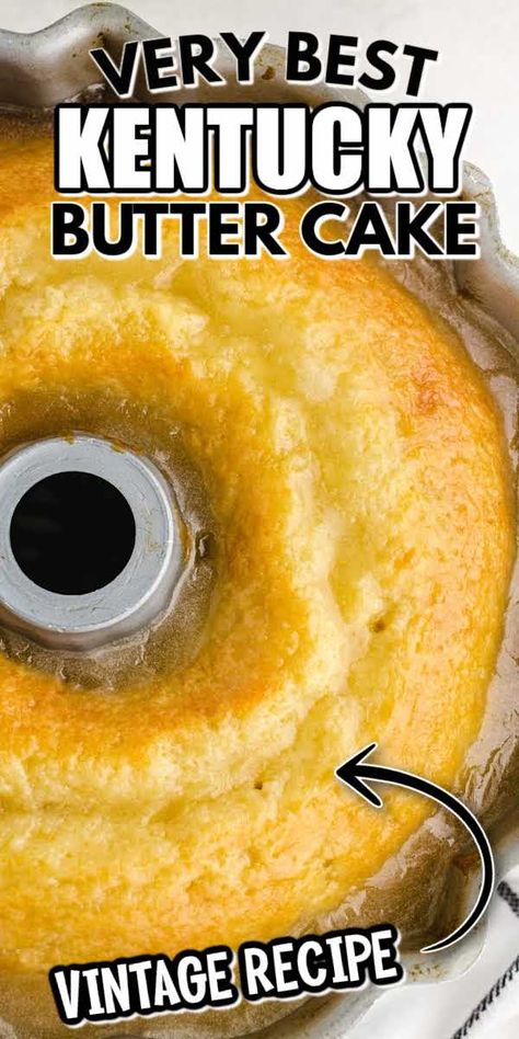 Cake Walk Ideas, Kentucky Butter Cake Recipe, Butter Pound Cake, Moist Pound Cake, Kentucky Butter Cake, Bakery Treats, Butter Cake Recipe, Basic Cake, Easy Butter