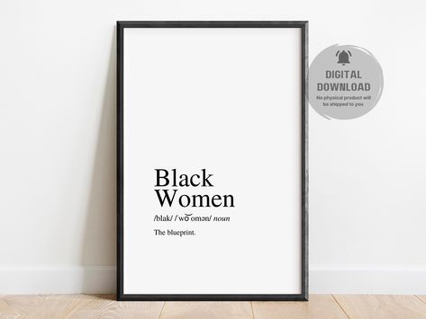 Black Women Definition Print, Printable Wall Art, Word Definitions, Quote Prints, Minimalist Print, Wall Art Prints Black Definition Aesthetic, Woman Definition Quotes, Aesthetic Words Definition Art, Black Woman Definition, Woman Definition, Definition Quotes, Trending Art, Word Definitions, Etsy Art Prints