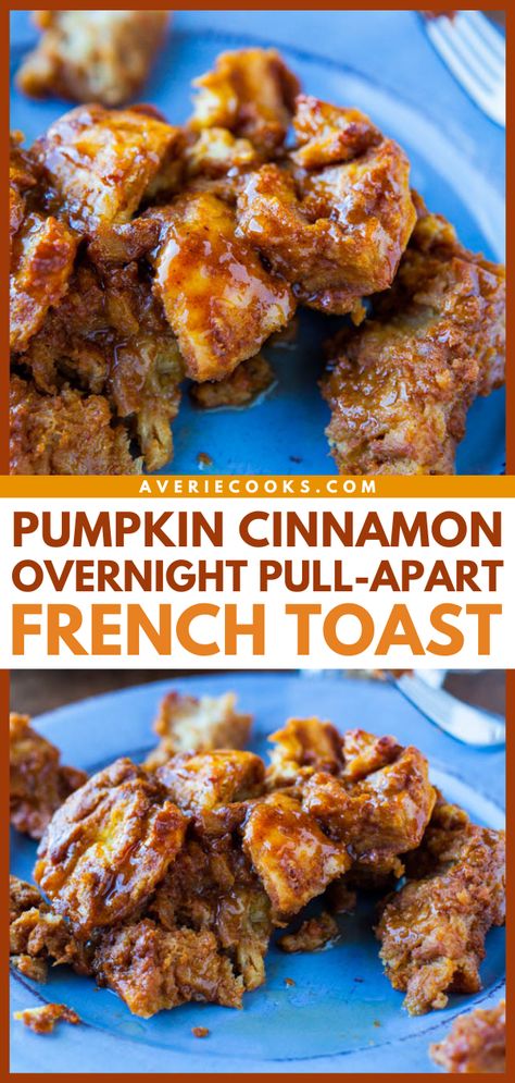 Overnight Pumpkin French Toast, Easy Morning Breakfast, Pumpkin French Toast Casserole, 21 Day Fix Breakfast, French Toast Casserole Overnight, Averie Cooks, Pumpkin French Toast, Pumpkin Recipes Easy, Overnight French Toast