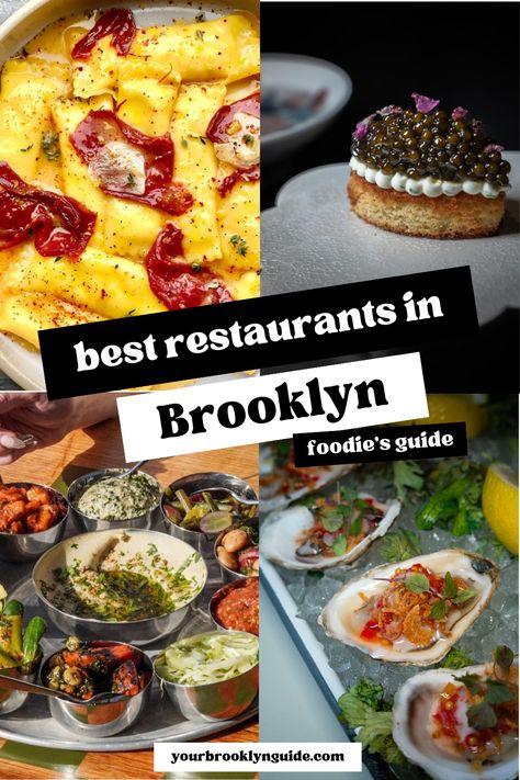 The best restaurants in Brooklyn and best places to eat in Brooklyn, a local NYC foodie guide to where to eat in Brooklyn from the best Italian restaurants in Brooklyn to Michelin-star restaurants in NYC! Find all the best foodie spots in New York in our guide! #NYC #brooklyn #NYCfoodie Places To Eat In Brooklyn Ny, Best Restaurants In Brooklyn Ny, New York Restaurants Aesthetic, Brooklyn Restaurants, Brooklyn Guide, Nyc Sightseeing, Brooklyn Food, Anchor Chains, Train Whistles