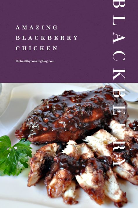 Amazing Blackberry Recipe With Boneless Skinless Chicken Breast Blackberry Chicken, Blackberry Recipe, Recipes Rotisserie Chicken, Boneless Skinless Chicken Breast Recipes, Skinless Chicken Breast Recipes, Balsamic Chicken Recipes, Blackberry Recipes, Creative Creations, Chicken Thigh Recipes Crockpot