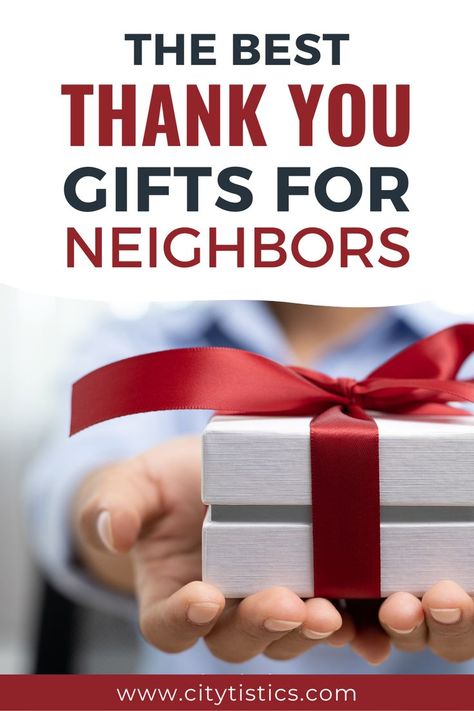 The Best Thank You Gifts for Neighbors Best Thank You Gifts, Gifts For Neighbors, Neighborhood Party, Thanks For The Gift, Simple Gift, Types Of Gifts, New Neighbors, Gift Suggestions, Neighborhood Guide